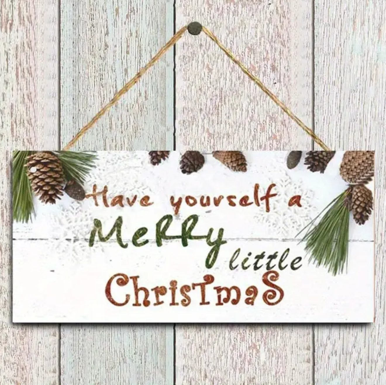 Houten Bordje 'Have Yourself a Merry Little Christmas'