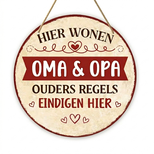 Houten Bordje 'Hier Wonen Oma & Opa'