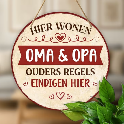 Houten Bordje 'Hier Wonen Oma & Opa'