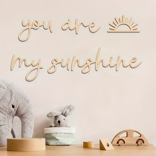 Houten Decoratie 'You are my Sunshine'