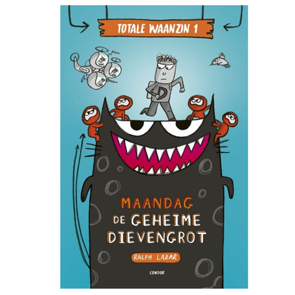 Leesboek 'Totale waanzin 1 - Maandag: de geheime dievengrot'